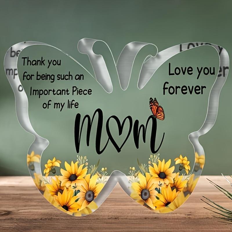 Butterfly & Sunflower & Letter Design Acrylic Plaque, 1 Count Creative Desktop Ornament, Birthday Gift for Mom, Home Decor for Living Room Bedroom