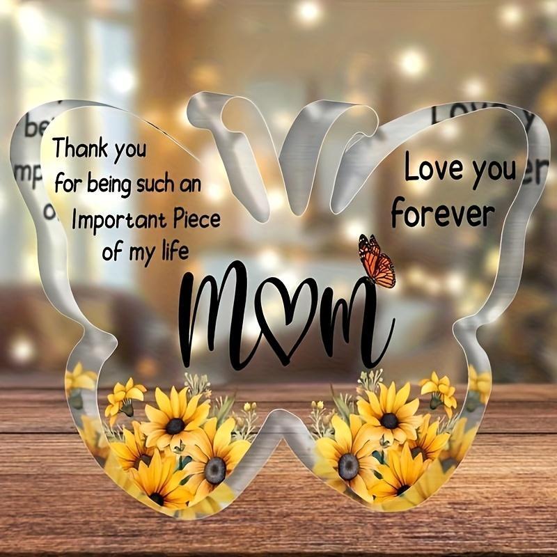 Butterfly & Sunflower & Letter Design Acrylic Plaque, 1 Count Creative Desktop Ornament, Birthday Gift for Mom, Home Decor for Living Room Bedroom