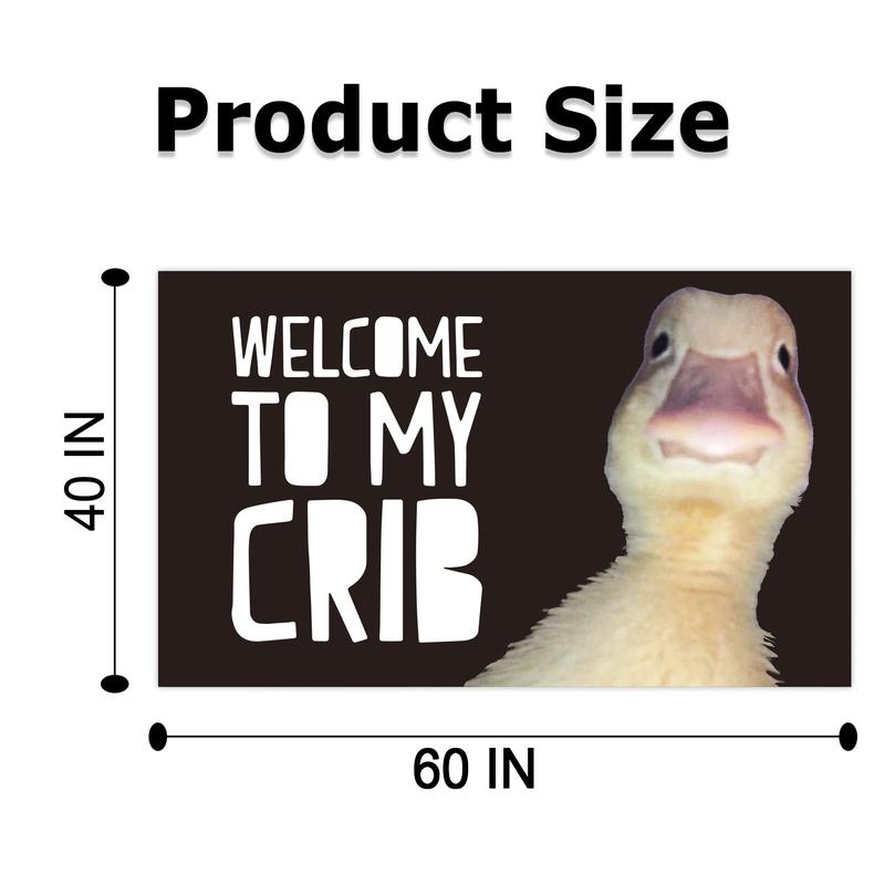 Welcome To My Crib Tapestry 40x60in Funny Poster Banner Wall Outdoor Hanging  for College Dorm Room Decor