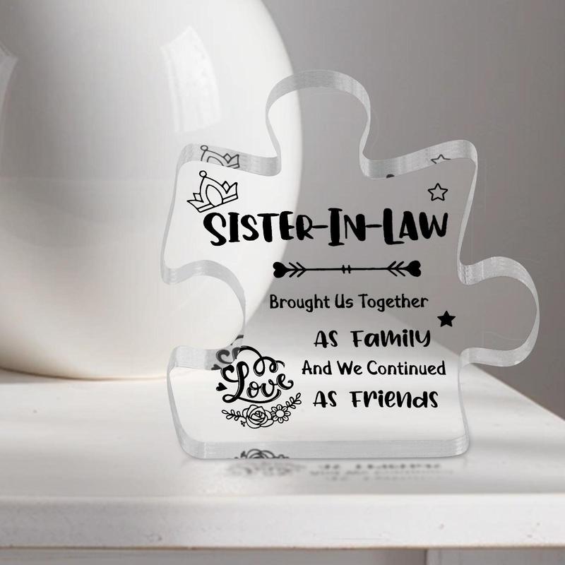 Puzzle Shaped Acrylic Plaque, 1 Count Transparent Block Puzzle Decorative Ornament, Desk Decoration Sign, Appreciation Gifts, Gift for Sister-in-law