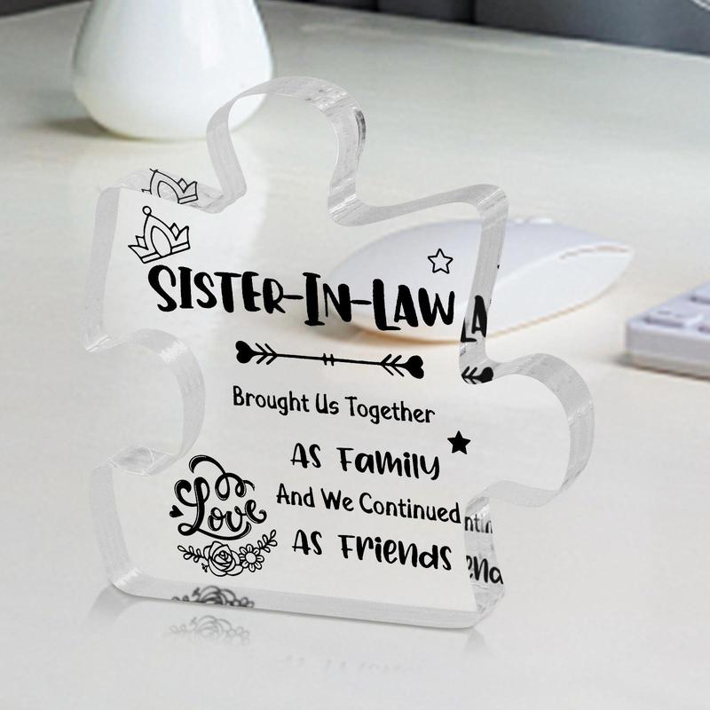 Puzzle Shaped Acrylic Plaque, 1 Count Transparent Block Puzzle Decorative Ornament, Desk Decoration Sign, Appreciation Gifts, Gift for Sister-in-law