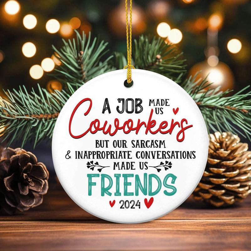 2024 Christmas Ornament, Gifts for Coworker Friends - Colleagues to Friends Christmas, Birthday Gifts for Women Friends, Work Bestie Friendship Gifts Ornament - Christmas Tree Decoration Indoor, Outdoor Yard, Ceramic Ornaments