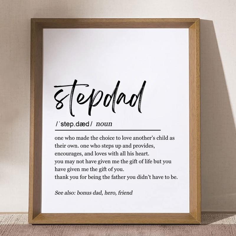 Stepdad Gift, Fathers Day Gift, Gift For Stepdad, Stepdad Definition Sign, Stepdad Definition, Father's Day Gift, Step Dad Gift, Bonus Dad Gift, 8x10 inch - UNFRAMED