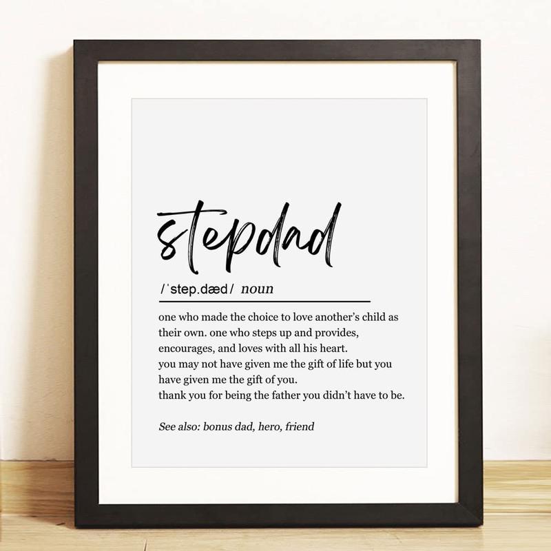 Stepdad Gift, Fathers Day Gift, Gift For Stepdad, Stepdad Definition Sign, Stepdad Definition, Father's Day Gift, Step Dad Gift, Bonus Dad Gift, 8x10 inch - UNFRAMED